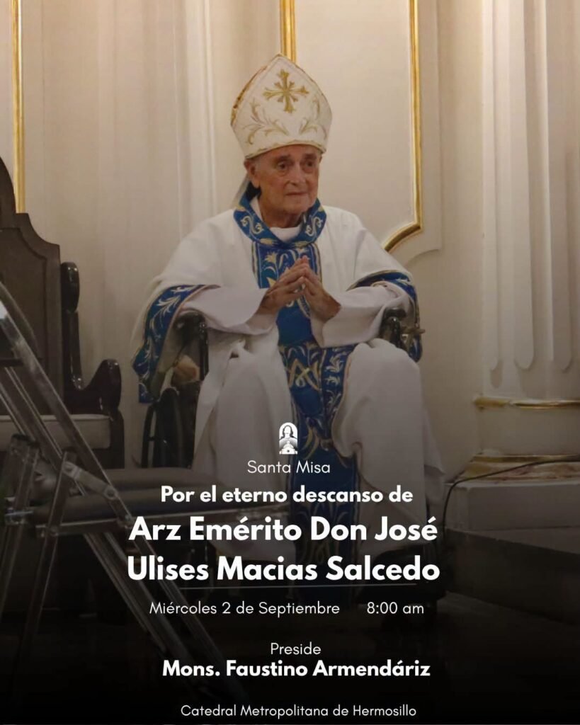 Mons. Faustino Armendáriz celebró Santa Misa por el eterno descanso de Don Ulises Macías Salcedo